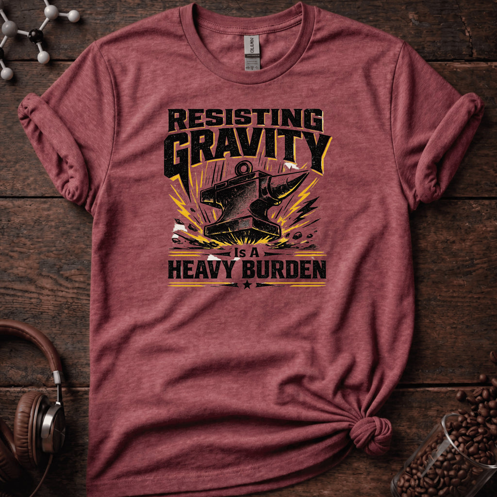 Resisting Gravity Tee