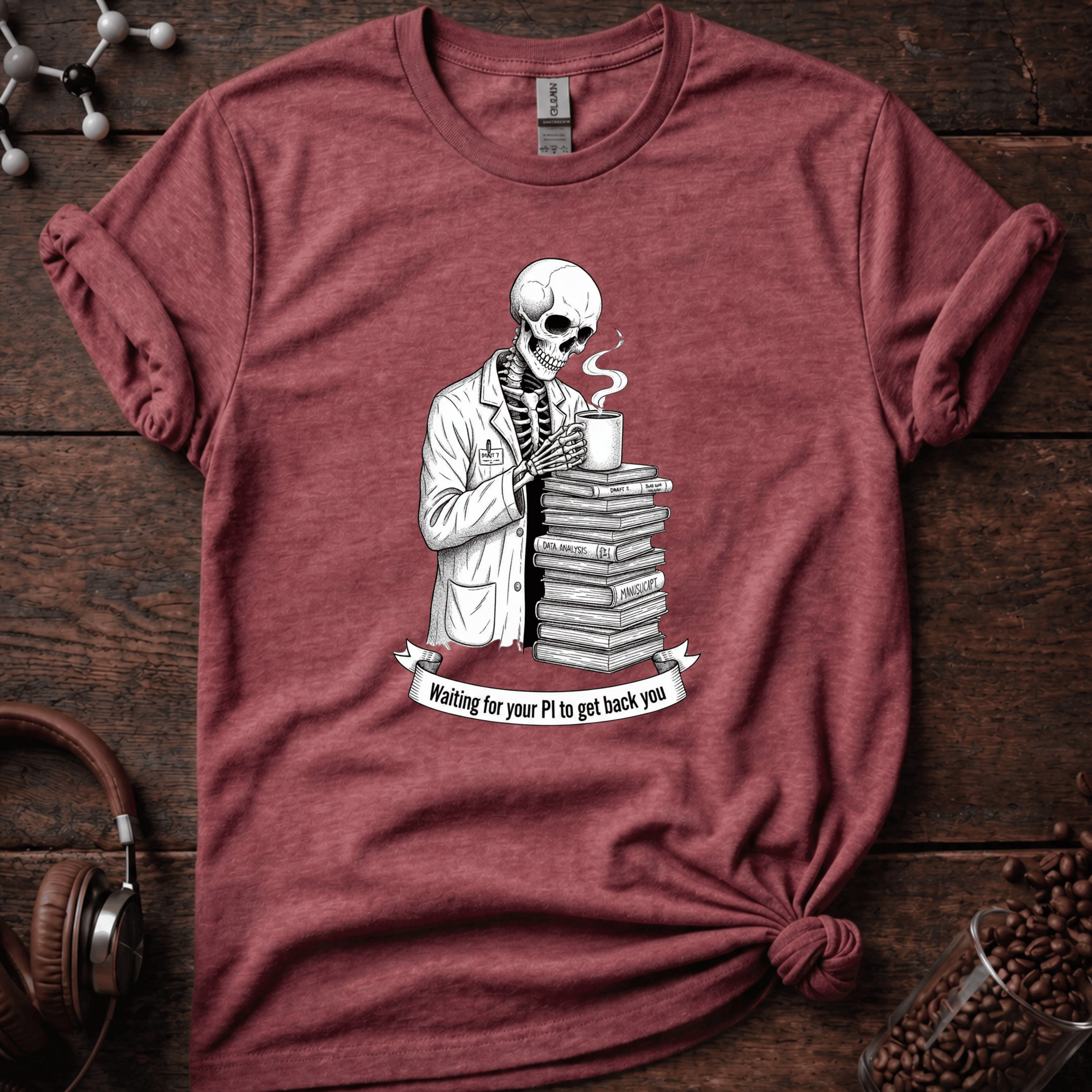 Waiting for your PI to Get Back to You Tee