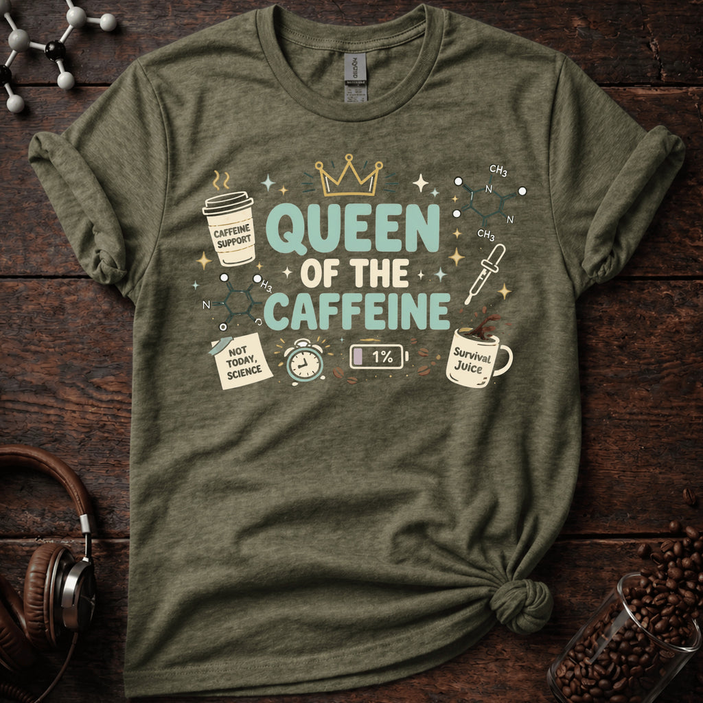 Queen of Caffeine Tee