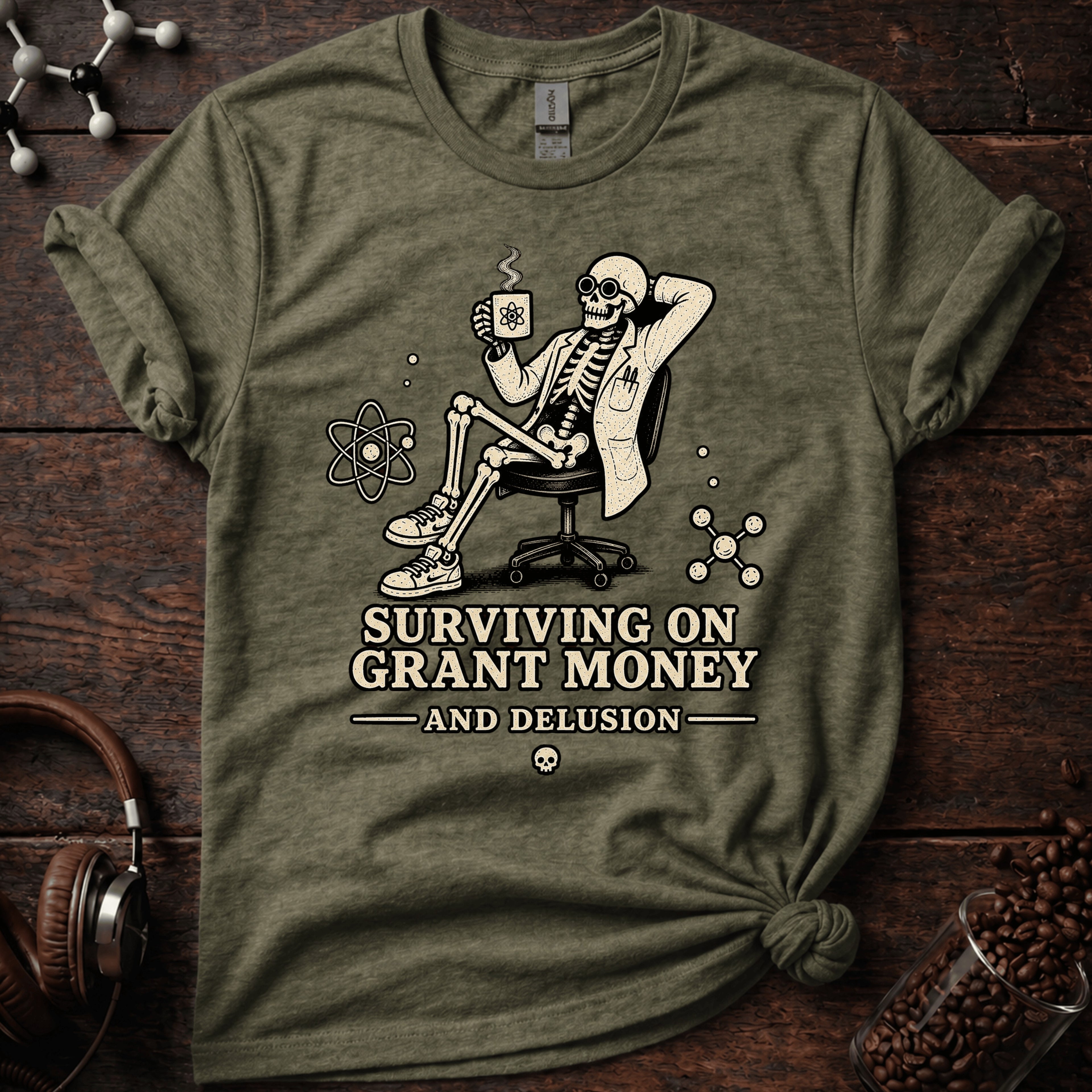 Surviving on Grant Money and Delusion Tee