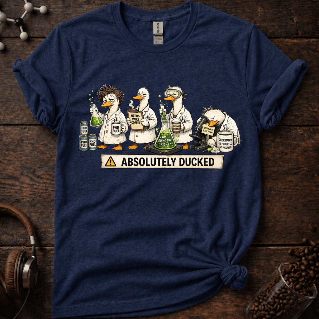 Absolutely Ducked Tee