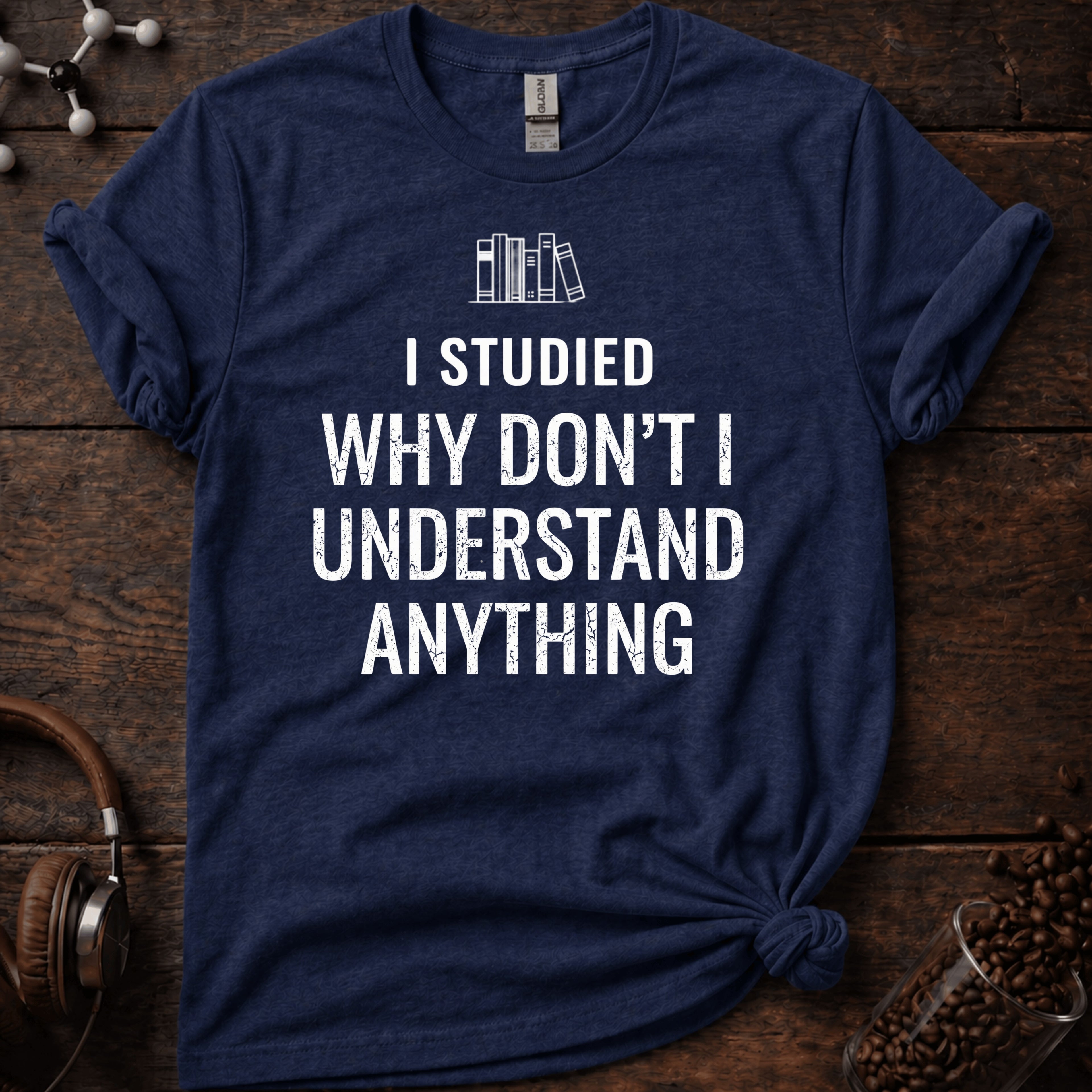 I Studied Why Dont I Understand Anything