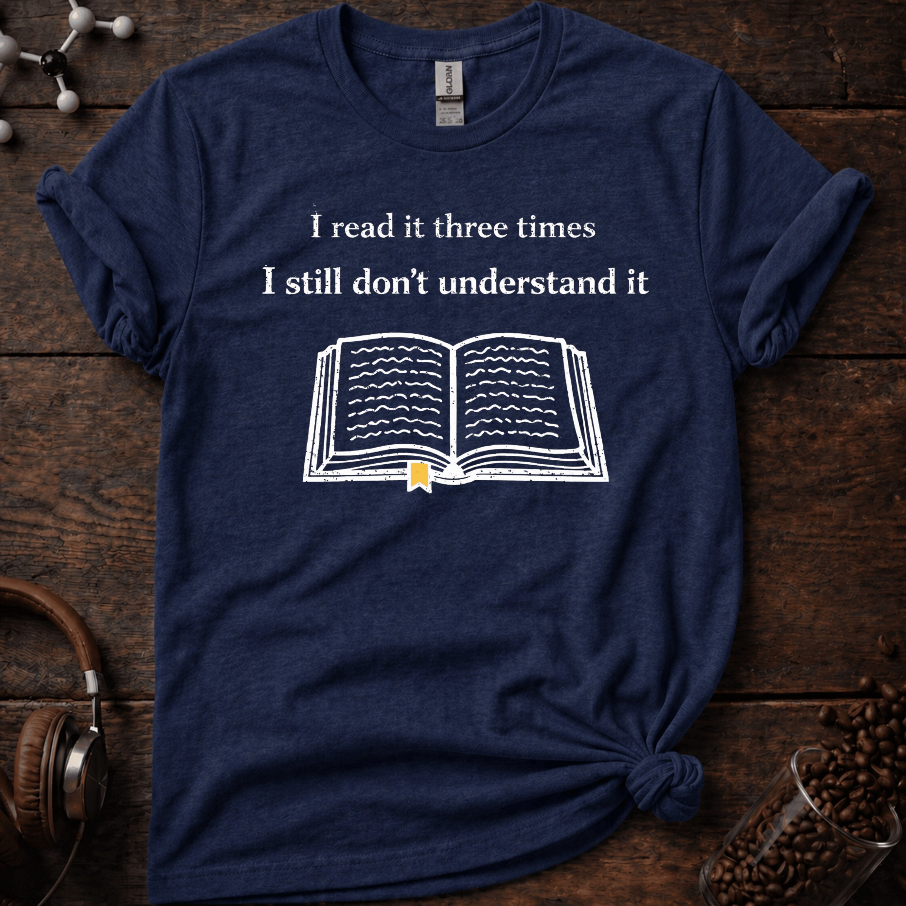 I Read This Three Times Tee