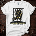 Late Night Analysis T-Shirt