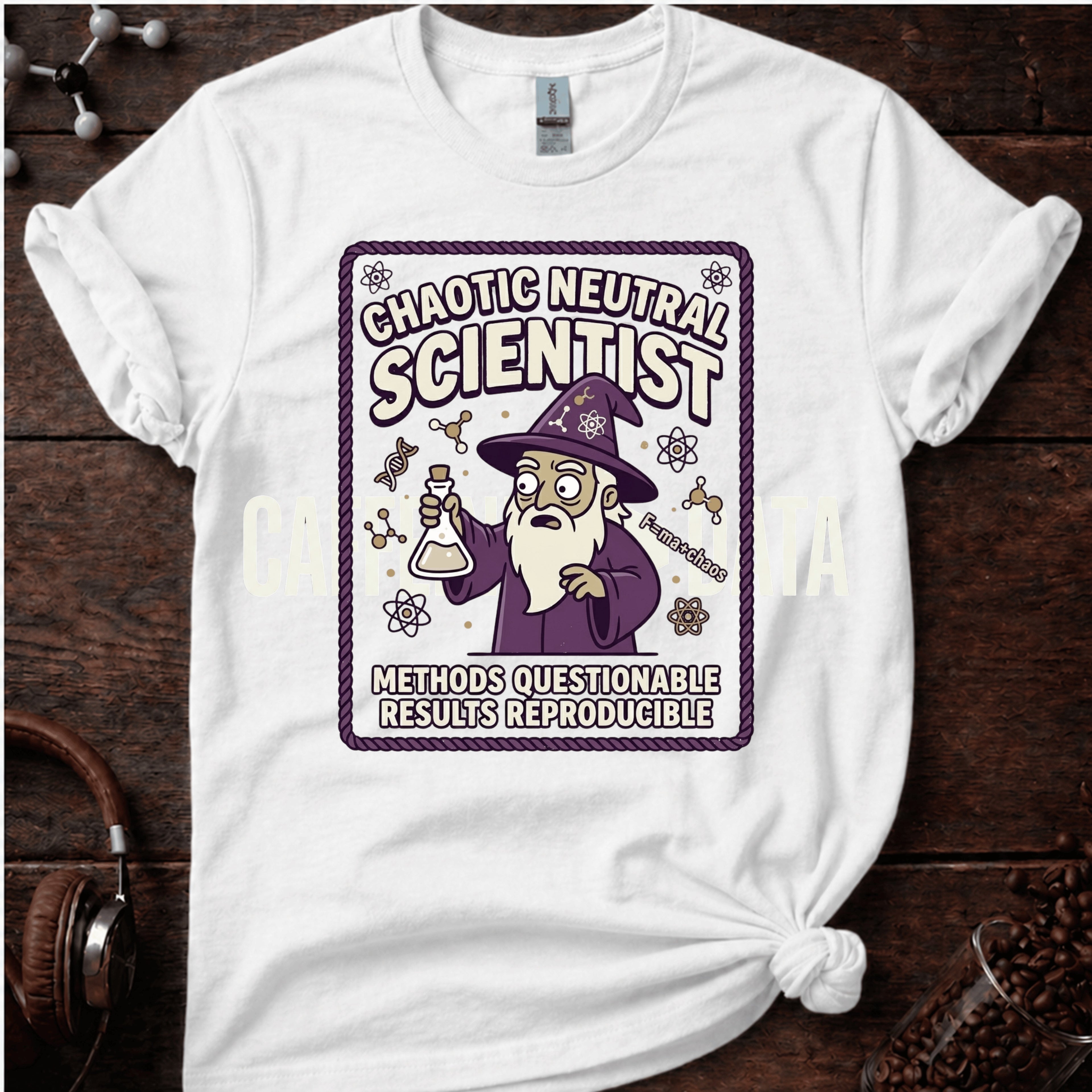 Chaotic Neutral Scientist T-Shirt